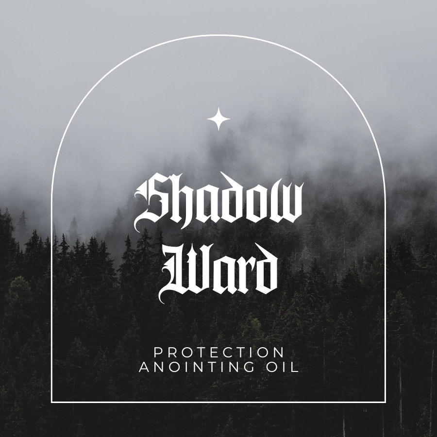 Shadow Ward Ritual Oil for Protection, Banishing & Spiritual Armor